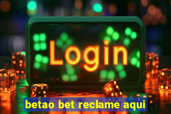 betao bet reclame aqui